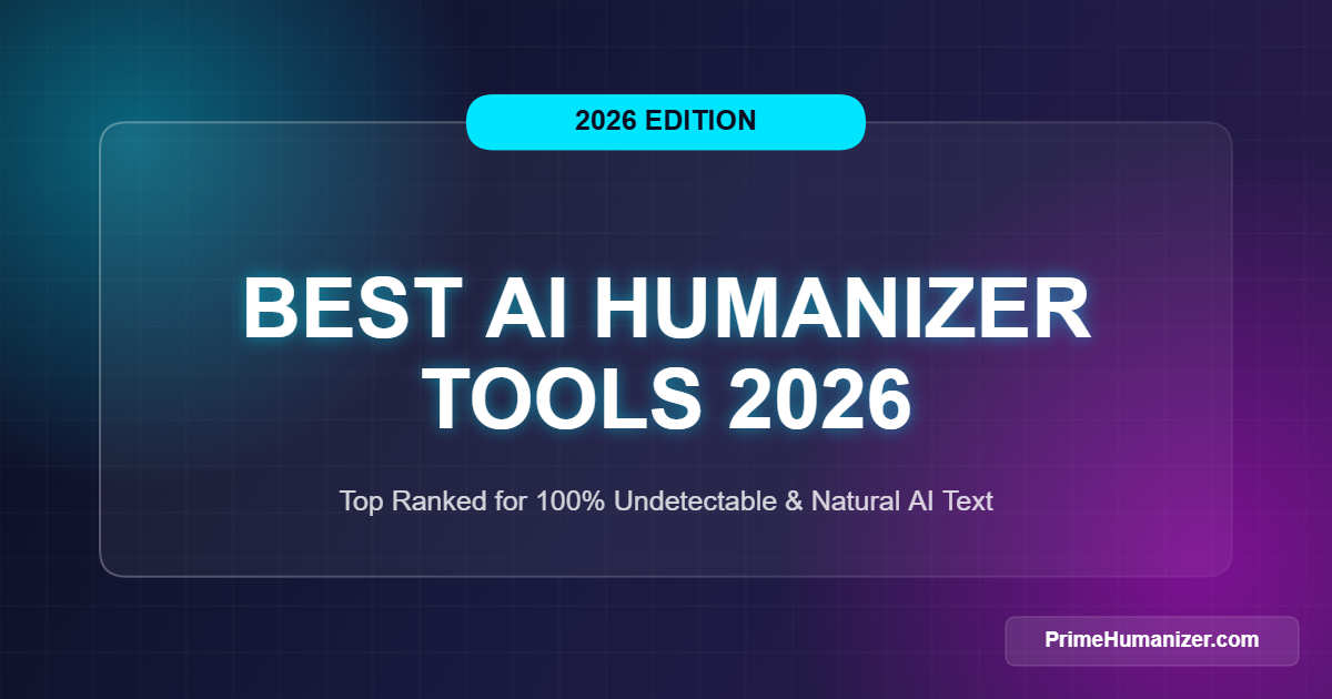 Best AI Humanizer Tools in 2026